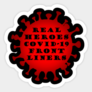 Covid-19 Front Liners Real Heroes. Coronavirus-Nurses-Doctors-Health Care Workers-Thank you Sticker